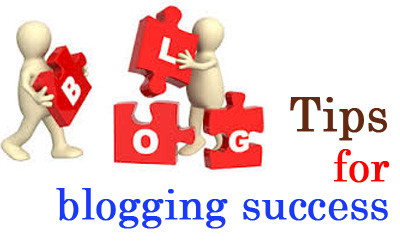Tips for blogging success