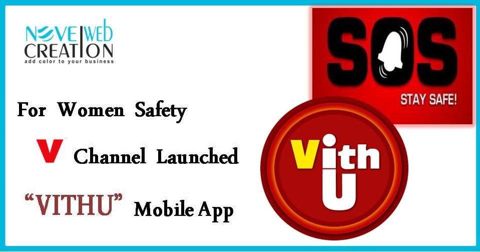 For Women Safety V Channel Launched Vithu Mobile App