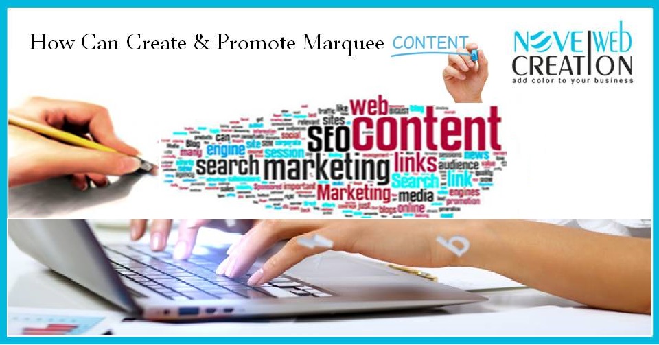 How Can Create & Promote Marquee Content