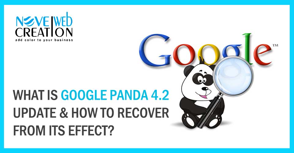 What-is-Google-Panda-4.2-update-and-How-to-Recover-From-Its-Effect