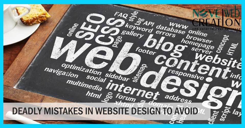 Deadly Mistakes in Website Design to Avoid