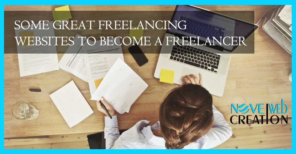 Some-Great-Freelancing-Websites-to-become-A-Freelancer