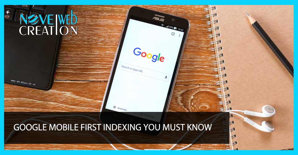 Google Mobile First Indexing You Must Know