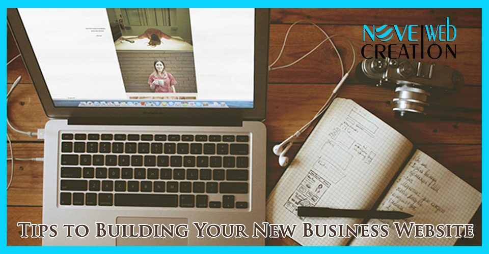 Tips to Building Your New Business Website