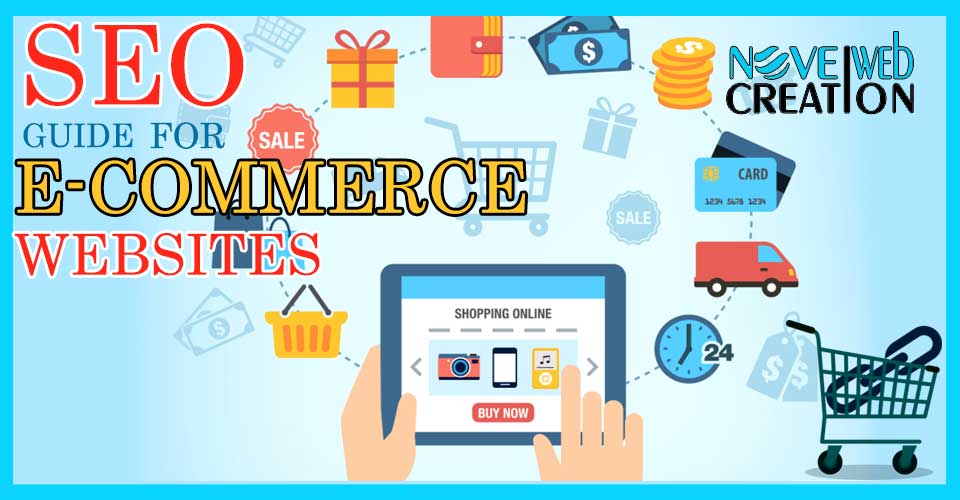 An SEO Guide for E-Commerce Websites