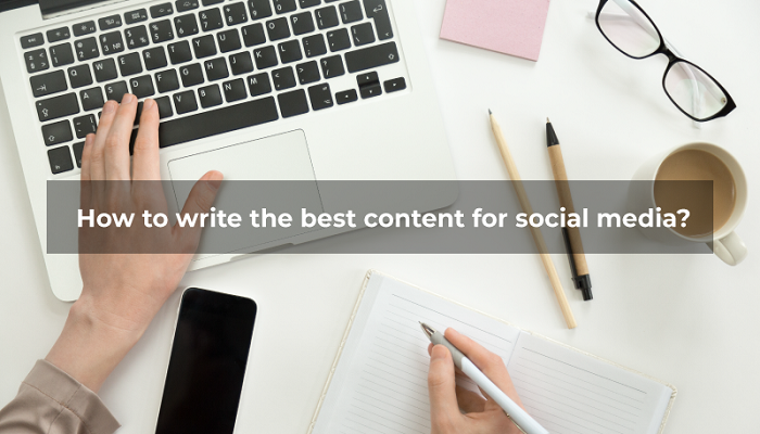 how to write the best content for social media