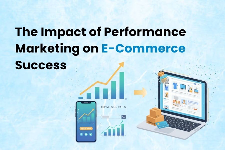 Performance Marketing on E-Commerce
