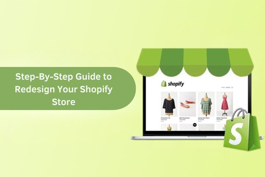 Redesign Your Shopify Store