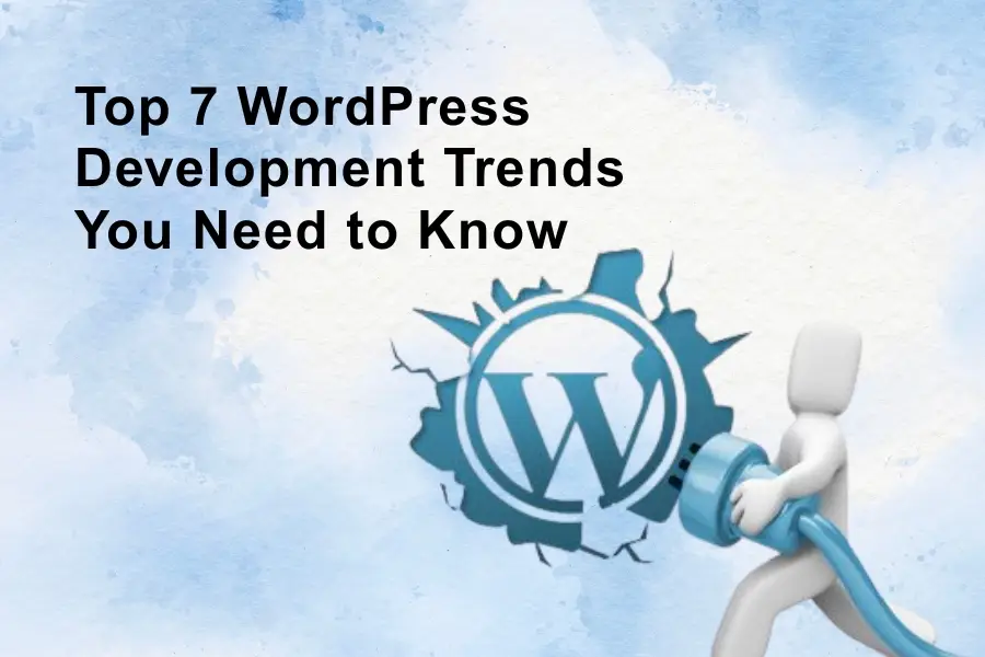 WordPress Development Trends
