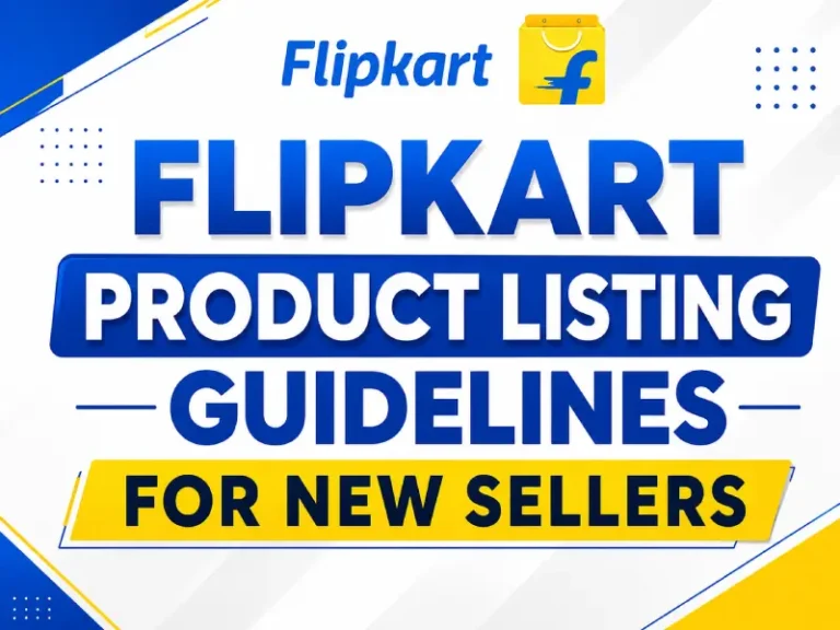 Flipkart Product Listing Guidelines